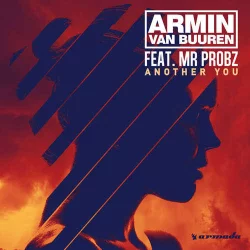 Armin van Buuren feat. Mr.Probz - Another You (Mark Sixma Remix)