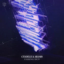 Citadelle & Aramis - Fading Out (Extended Mix)