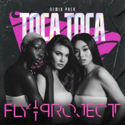 Fly Project - Toca Toca (Forever Friday Remix)