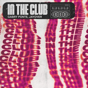 Gabry Ponte & Jayover - In The Club