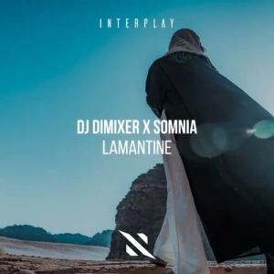 DJ DimixeR feat. Somnia - Lamantine