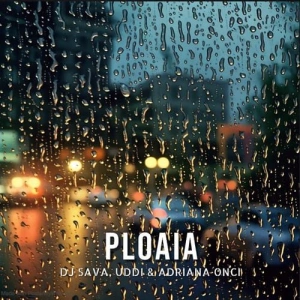 DJ Sava feat. Uddi & Adriana Onci - Ploaia