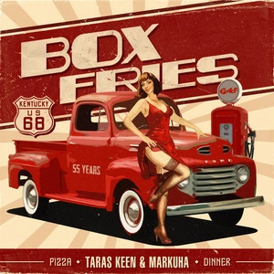 Taras Keen & Markuha - Box Fries