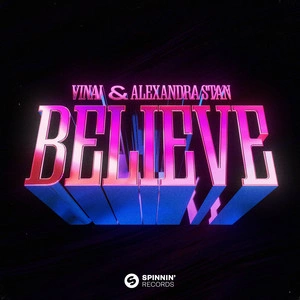 Vinai & Alexandra Stan - Believe