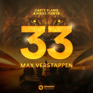 Carte Blanq & Maxx Power - 33 Max Verstappen