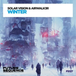 Solar Vision & Airwalk3r - Winter (Extended Mix)