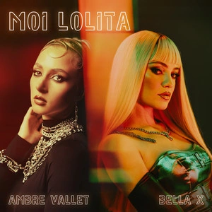 Bella X & Ambre Vallet - Moi Lolita