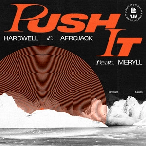 Hardwell feat. Afrojack & Meryll - Push It