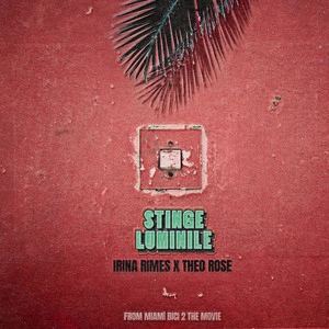 Irina Rimes & Theo Rose - Stinge Luminile