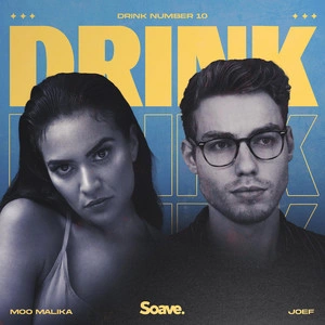 Moo Malika & Joef - Drink Number 10