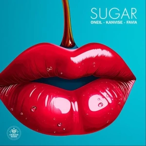 Oneil & KANVISE & FAVIA - Sugar