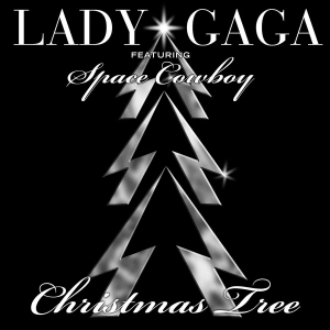 Lady Gaga & Space Cowboy - Christmas Tree