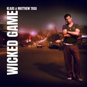 Klaas & Matthew Tasa - Wicked Game