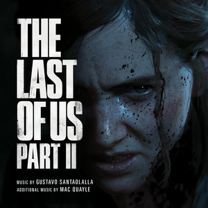 Gustavo Santaolalla - The Last of Us Part II