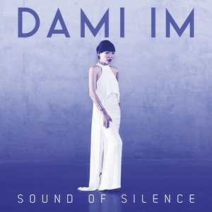 Dami Im - Sound of Silence