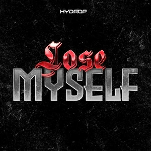 Hydrop - Lose Myself