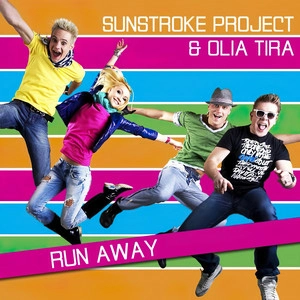 Sunstroke Project & Olia Tira - Run Away