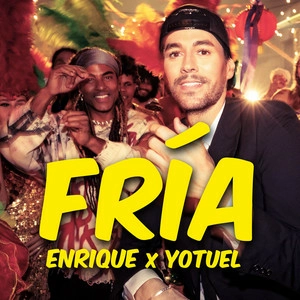 Enrique Iglesias & Yotuel - Fria