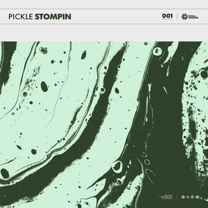 Pickle - Stompin'