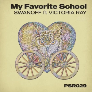 Victoria Ray & Swanoff - My Favorite School (Original Mix)