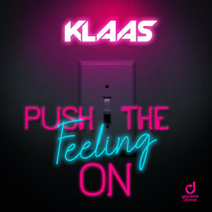 Klaas - Push The Feeling On