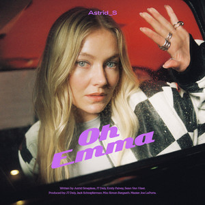 Astrid S - Oh Emma