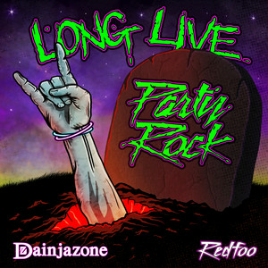 Dainjazone & Redfoo - Long Live Party Rock