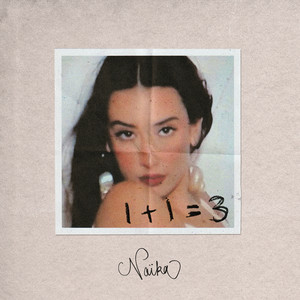 Naïka - 1+1