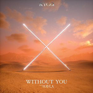 Kygo - Without You (with HAYLA)