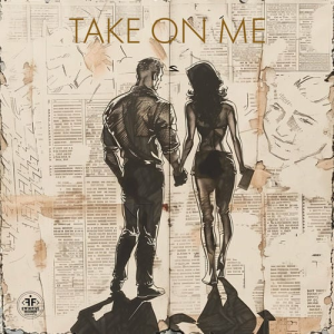 ONEIL & KANVISE & FAVIA - Take On Me