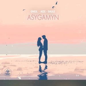 ONEIL & Aize & Saule - Asygamyn