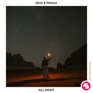 Rioz & MAVAA - All Night