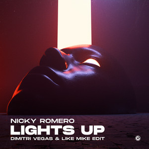 Nicky Romero - Lights Up (Dimitri Vegas & Like Mike Edit)