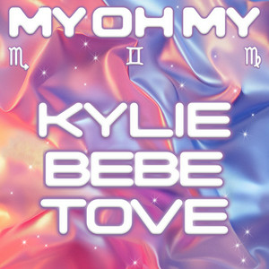 Kylie Minogue - My Oh My (with Bebe Rexha & Tove Lo) [Franklin Dream Edit]