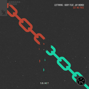 Leftwing : Kody & JAY MONDI - Set Me Free