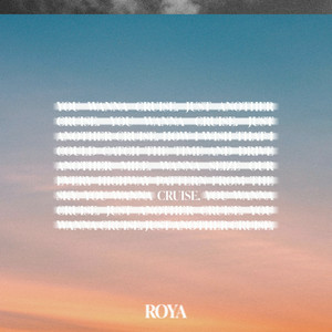 ROYA - Cruise