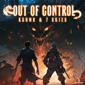 KSHMR & 7Skies - Out of Control