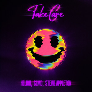 Helion & CLMD - Take Care (feat. Stevie Appleton)