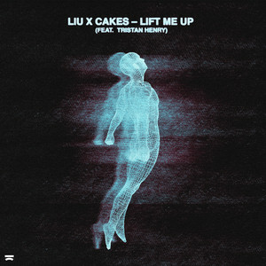 Liu & Cakes - Lift Me Up (feat. Tristan Henry)