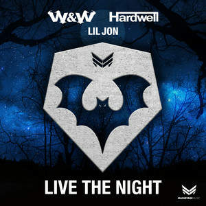 W&W & Lil Jon & Hardwell - Live the Night