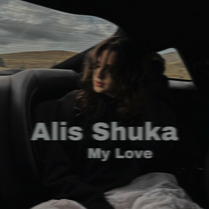 Alis Shuka & It's Different - My Love