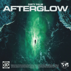 Dirty Palm - Afterglow