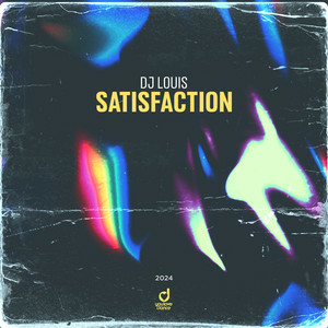 DJ Louis - Satisfaction