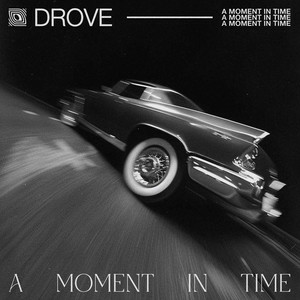 Drove - Give It Time