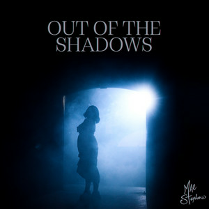 Mae Stephens - Out Of The Shadows