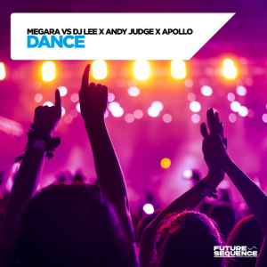 Megara & DJ Lee & Andy Judge & Apollo - Dance