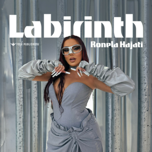 Ronela Hajati - LABIRINTH