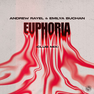 Andrew Rayel & Emilya Buchan - Euphoria (Club Mix)