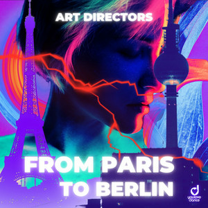 Art Directors - From Paris to Berlin