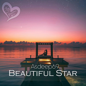 Asdeep69 - Beautiful Star